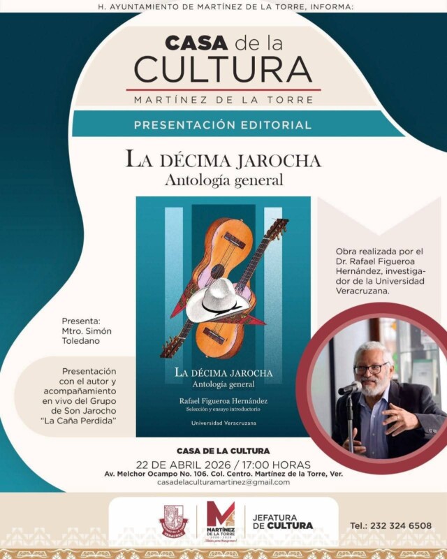 Llega a la Casa de la Cultura “La Décima Jarocha, Antología General